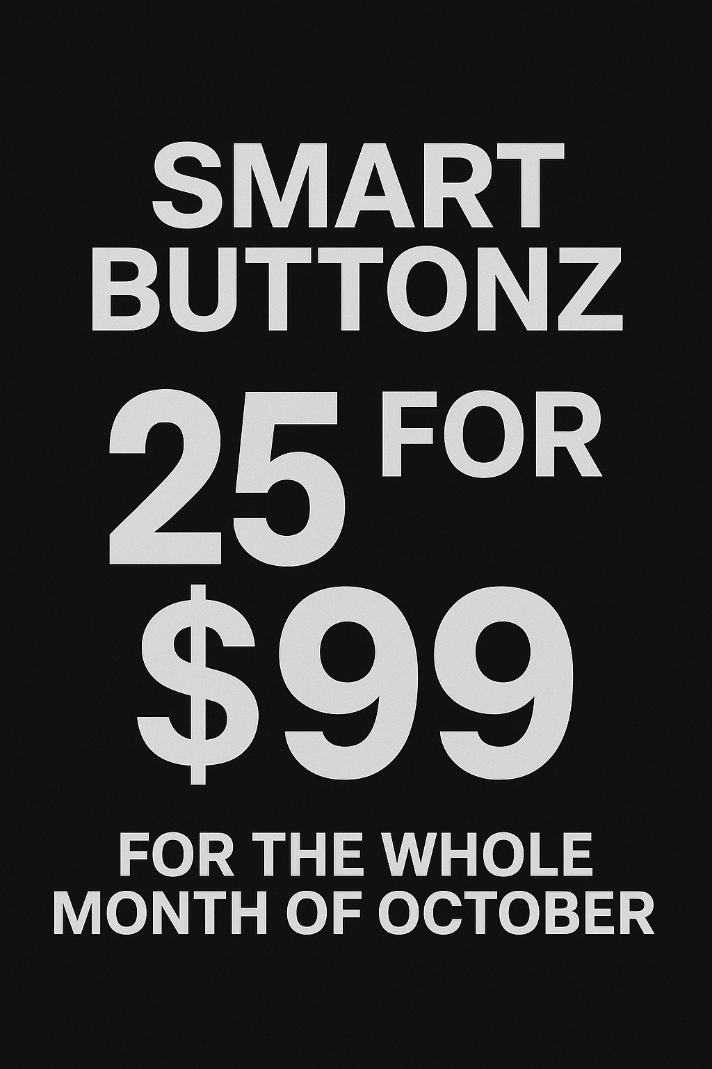 SMART BUTTONZ SALE